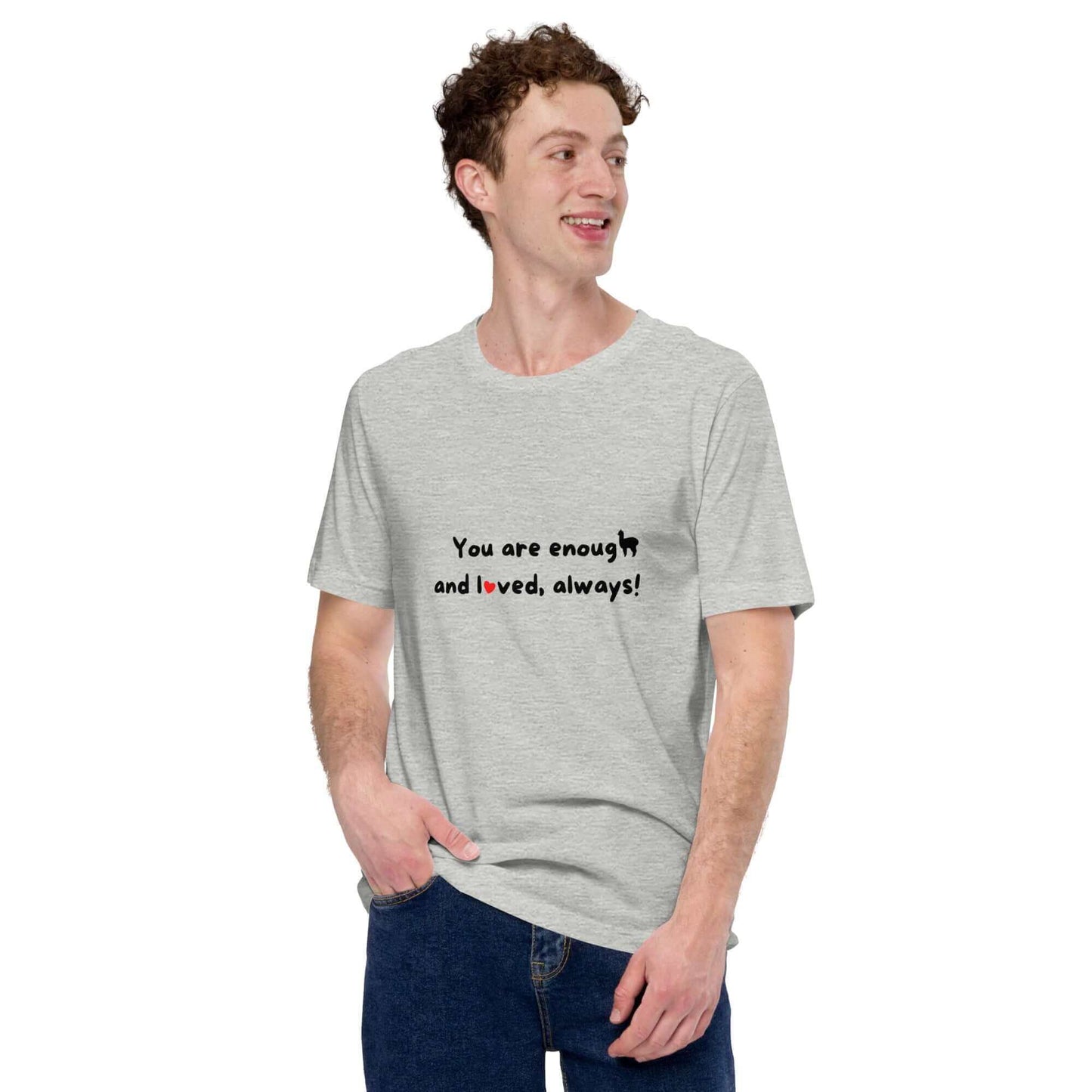 Unisex T-Shirt "You are enough and loved, always" | Mental Health Botschaft mit Alpaka Motiv und Herz Emoji